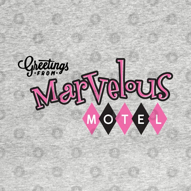 Greetings from Marvelous Motel by moxilla